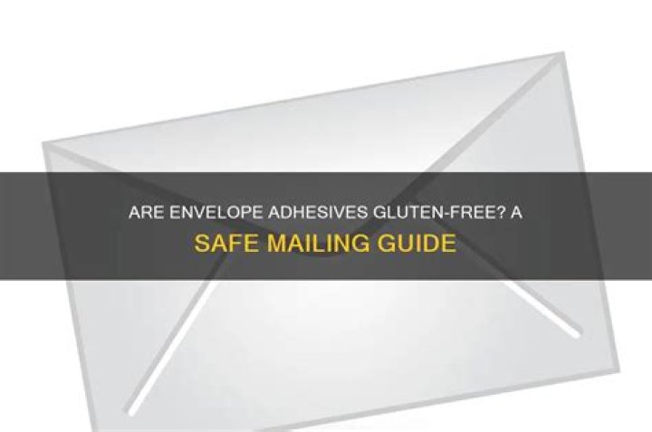 Are envelopes gluten free?