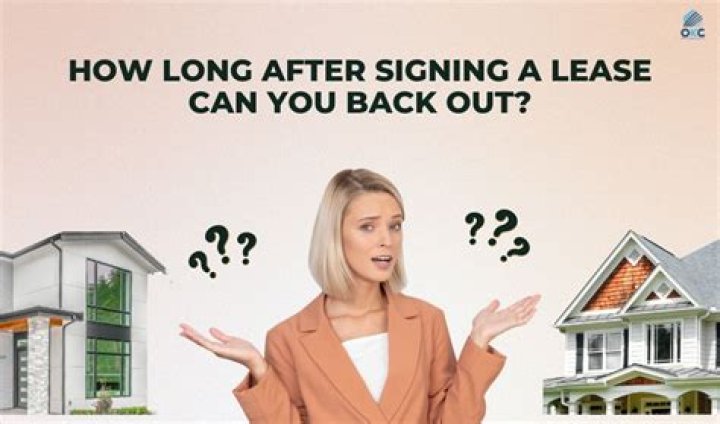 Can you back out of a lease?