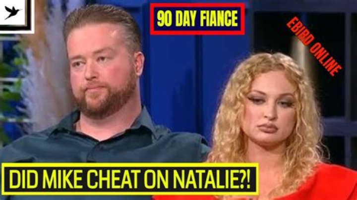 Did mike cheat on natalie?
