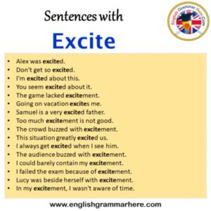 Do excite in a sentence?