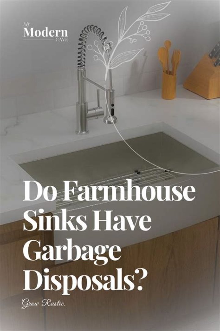Do farmhouse sinks have disposals?
