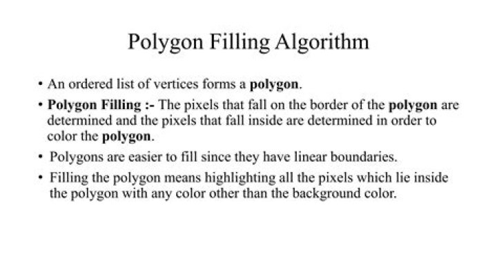 In polygon filling algorithm?