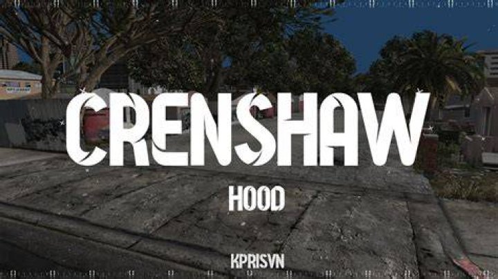Is crenshaw the hood?