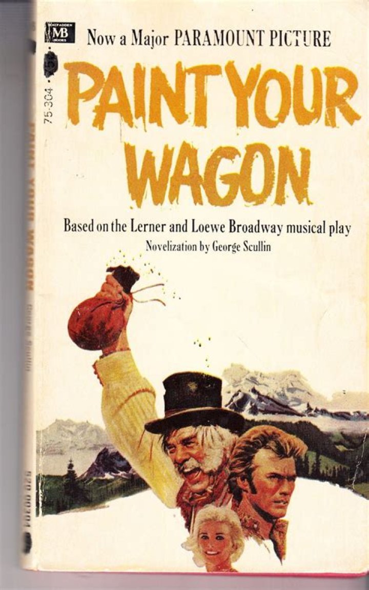Was paint your wagon on broadway?