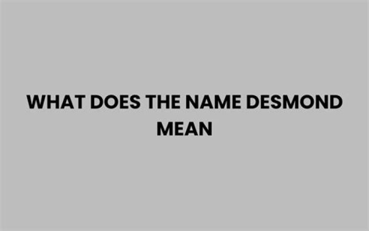 What does the name desmond mean?