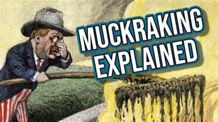What is a muckraker and what did they do?