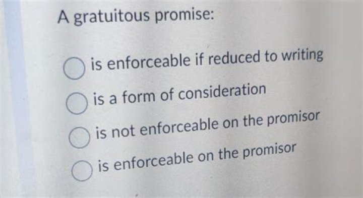 When is a gratuitous promise enforceable?
