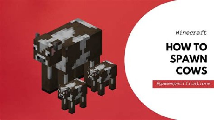 Where do cows spawn in minecraft?