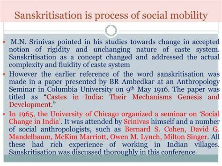 Which mobility is clearly in the process of sanskritization?