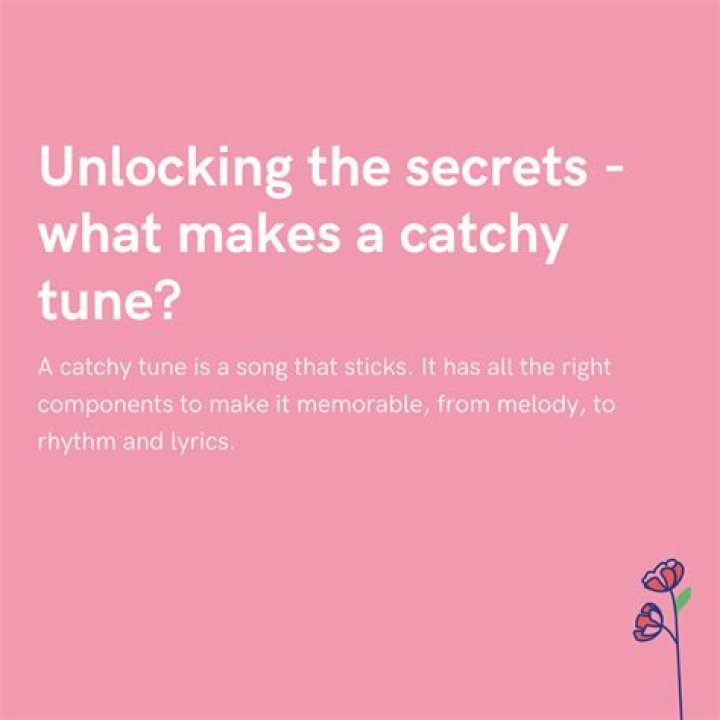 Who is a catchy tune?