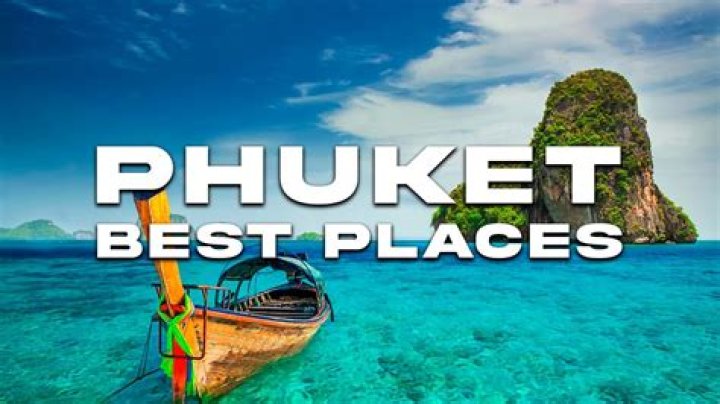 Why phuket is famous?